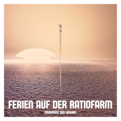Ferien auf der Ratiofarm - Monument der Hingabe