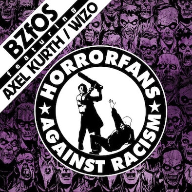 BLOODSUCKING ZOMBIES FROM OUTER SPACE - neue Single "Horrorfans Against Racism" mit Axel Kurth (WIZO)!