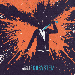 Señor Karōshi - Egosystem LP