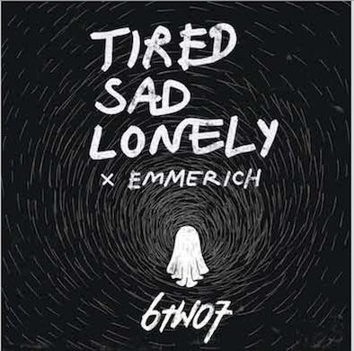 6two7 - Neue Single "Tired Sad Lonely" feat. EMMERICH mit Video!