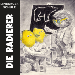 Die Radierer - Limburger Schule