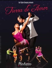 Cie Isis Figaro - Spectacel "Tierra de amor" à Bobino en 2014