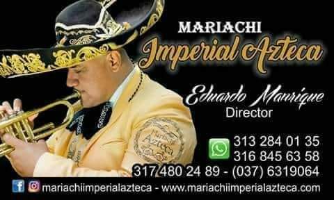 MARIACHI IMPERIAL AZTECA BUCARAMANGA.  3132830135 - 3168456358