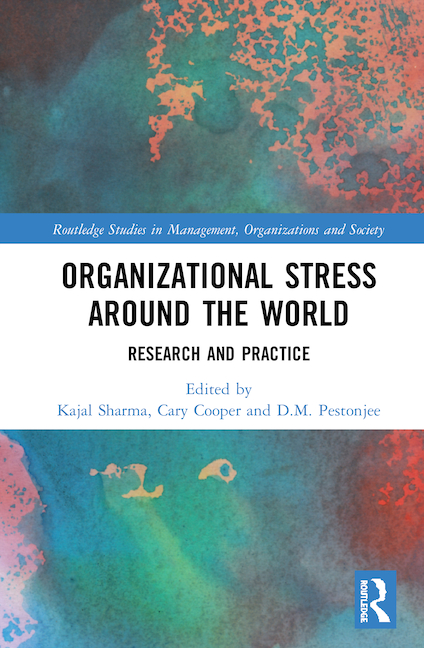 同志社大学の藤本哲史教授と京都大学の関口倫紀教授との共著で分担執筆をしたOrganizational Stress Around the World: Research and Practice（7. Organizational Stress in Contemporary Japan）が刊行されました