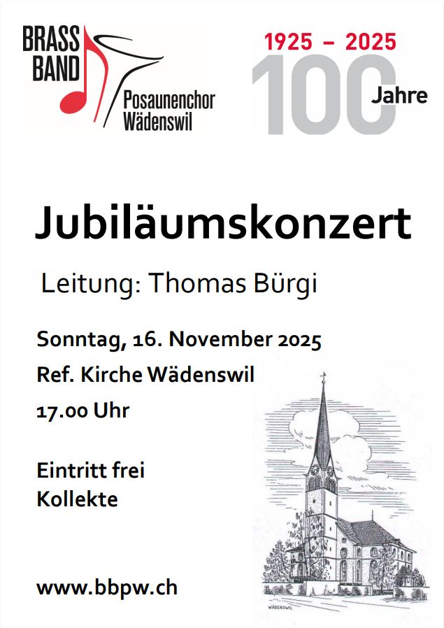 100 Jahre Posaunenchor Wädenswil