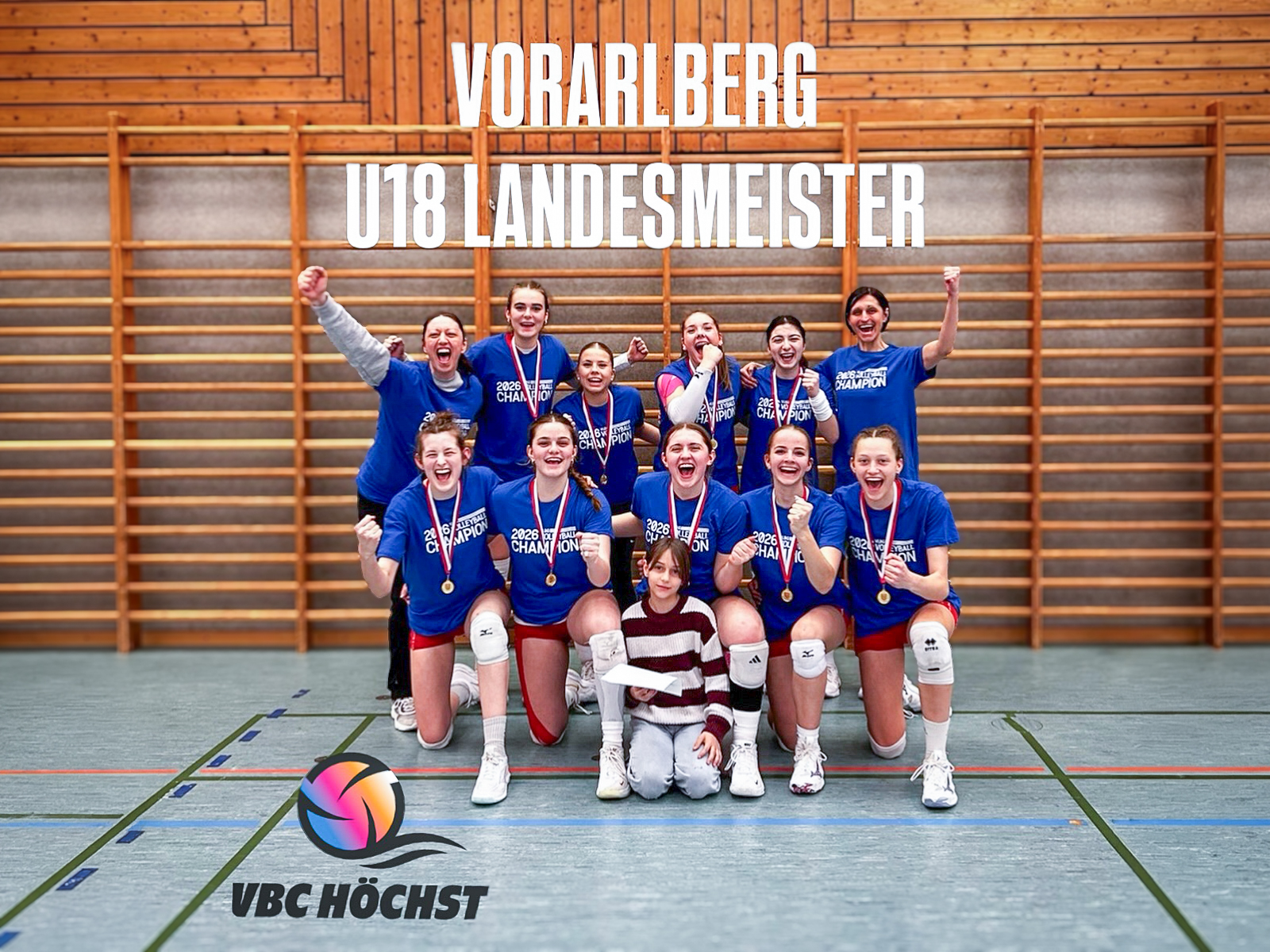 VBC Höchst ist Vorarlberger U18 Landesmeister!