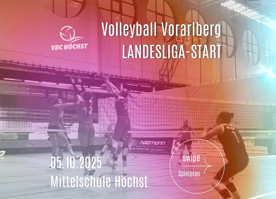 Saisonstart der Vorarlberger Landesliga 1 & 2 beim VBC Höchst
