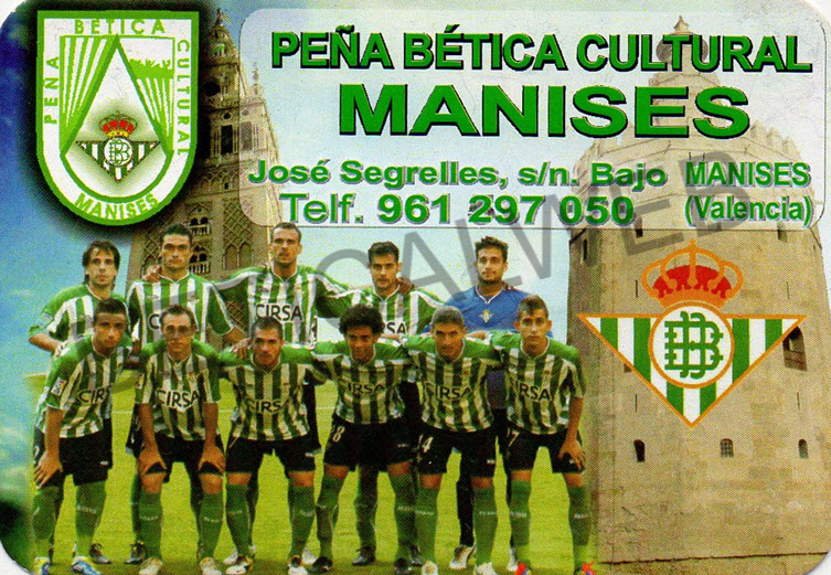 2012-17 / Peña Bética Cultural MANISES (Manises - Valencia)
