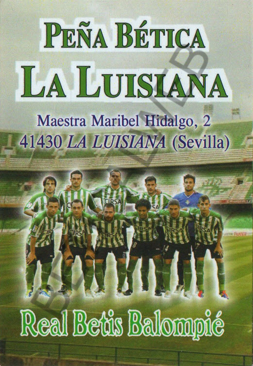 2012-22 / Peña Bética LA LUISIANA (La Luisiana - Sevilla)  (Borde cuadrado)