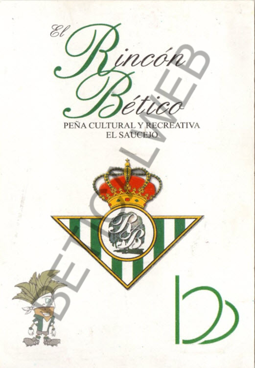 2008-16 / Peña Cultural y Recreativa "EL RINCÓN BÉTICO" (El Saucejo - Sevilla)