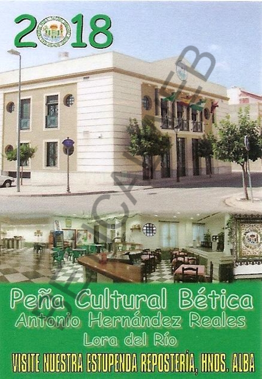 2018-26 / Peña Cultural Bética "ANTONIO HERNANDEZ REALES" (Lora del Rio - Sevilla)