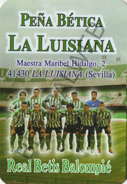 2012-23 / Peña Bética LA LUISIANA (La Luisiana - Sevilla)  (Borde redondo)