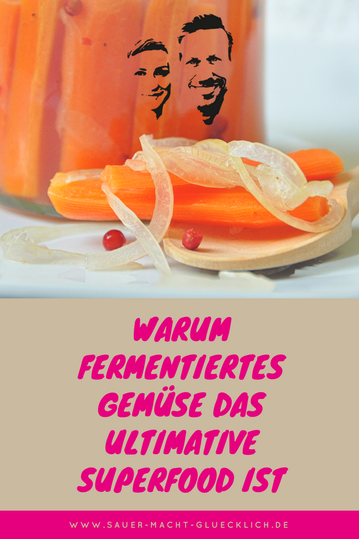 Warum Wird Eine Suppe Sauer Warum fermentiertes Gemüse das ultimative Superfood ist - SAUER MACHT