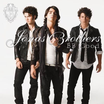 Jonas Brothers - BB Good single (made by Tamika NJB Team)