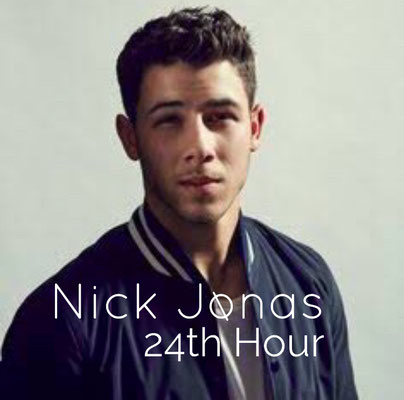 Nick Jonas - 24th Hour single (made by Tamika NJB Team)