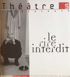 Revue, Théâtres en Bretagne, n° 17, 1er semestre 2003,  Le rire interdit.
