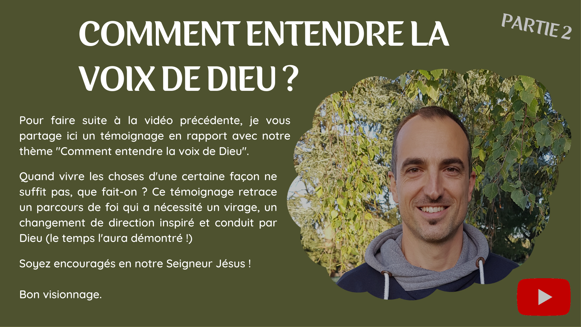 Comment entendre la voix de Dieu ? (partie 2)