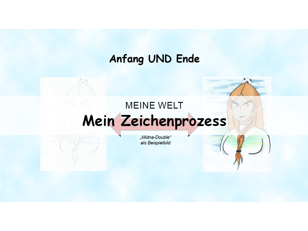 Mein Zeichenprozess