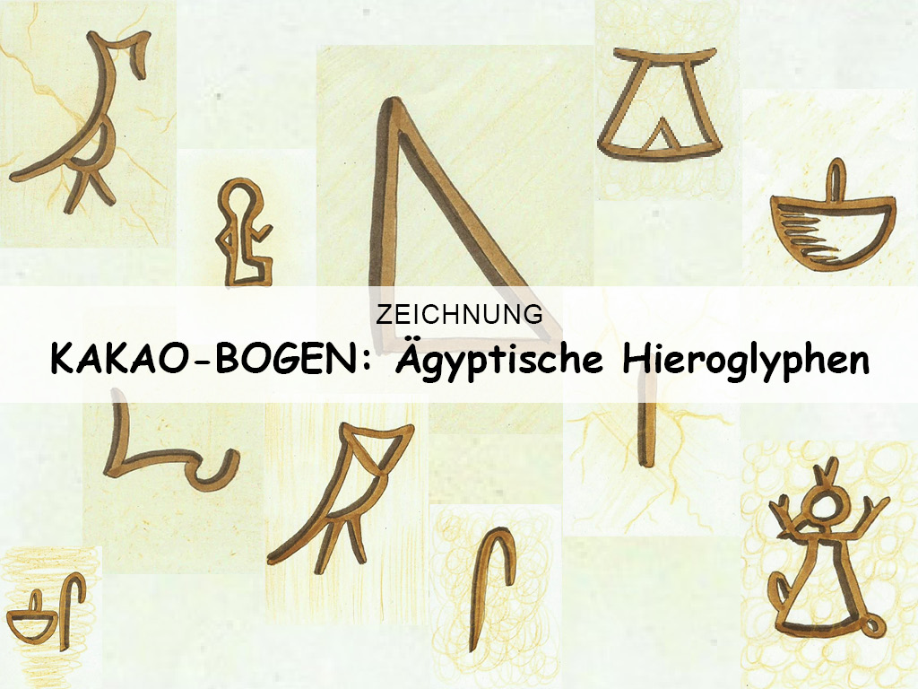 KAKAO-BOGEN: Ägyptische Hieroglyphen