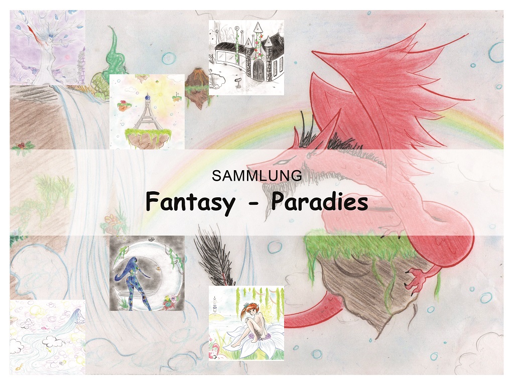 Fantasy - Paradies