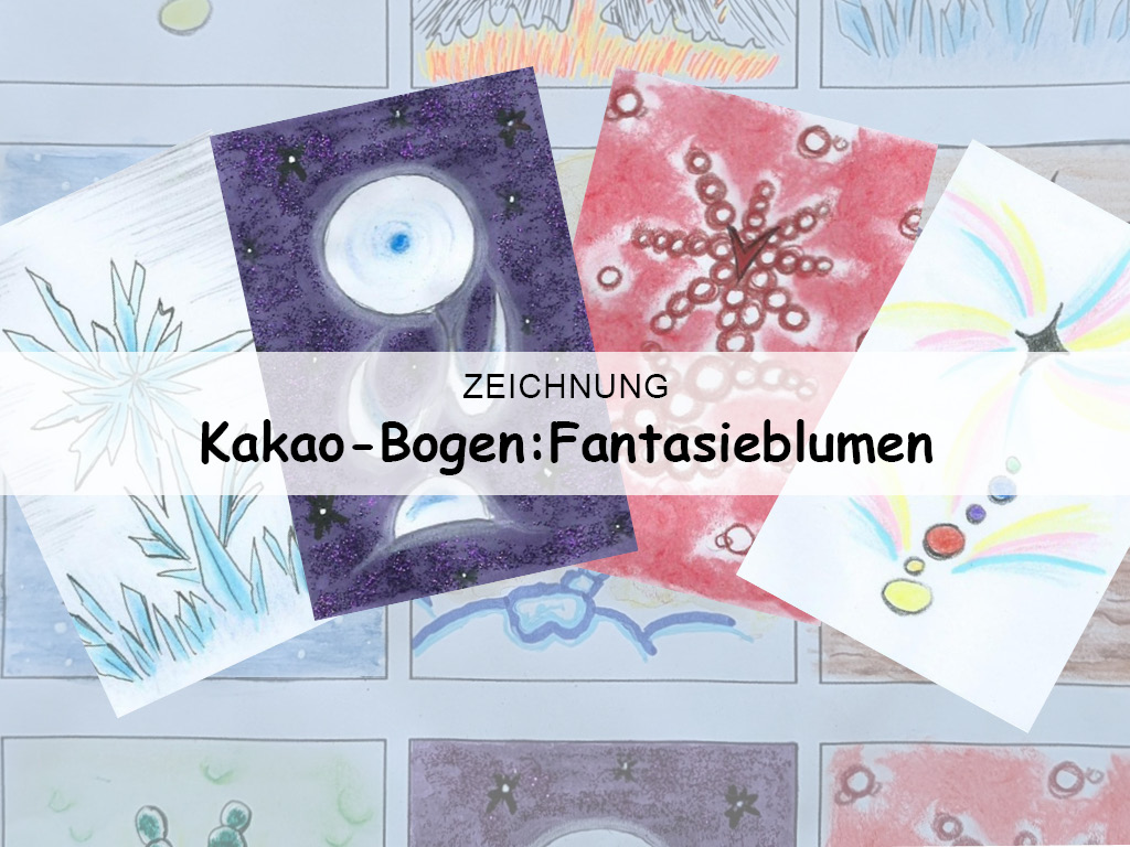 KAKAO-BOGEN: Fantasieblumen