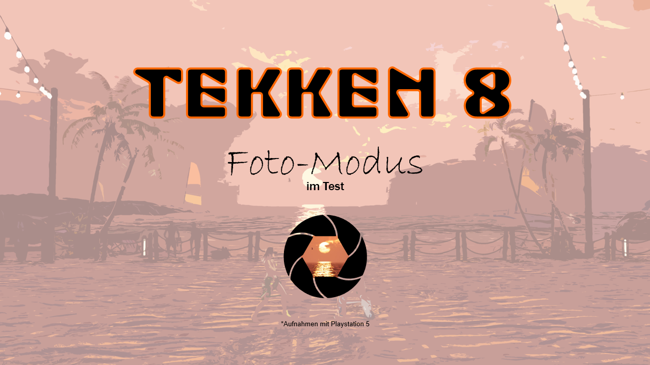 Tekken 8 - Bilder mit Fotomodus