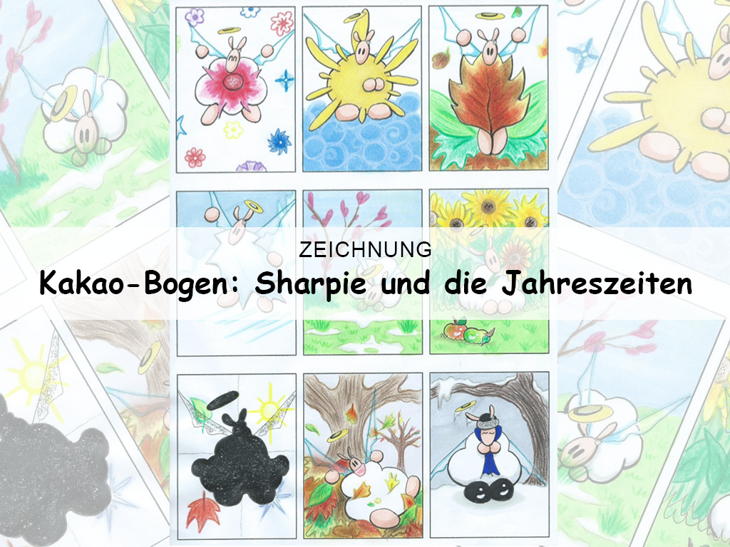 KAKAO-BOGEN: Sharpie und die Jahreszeiten
