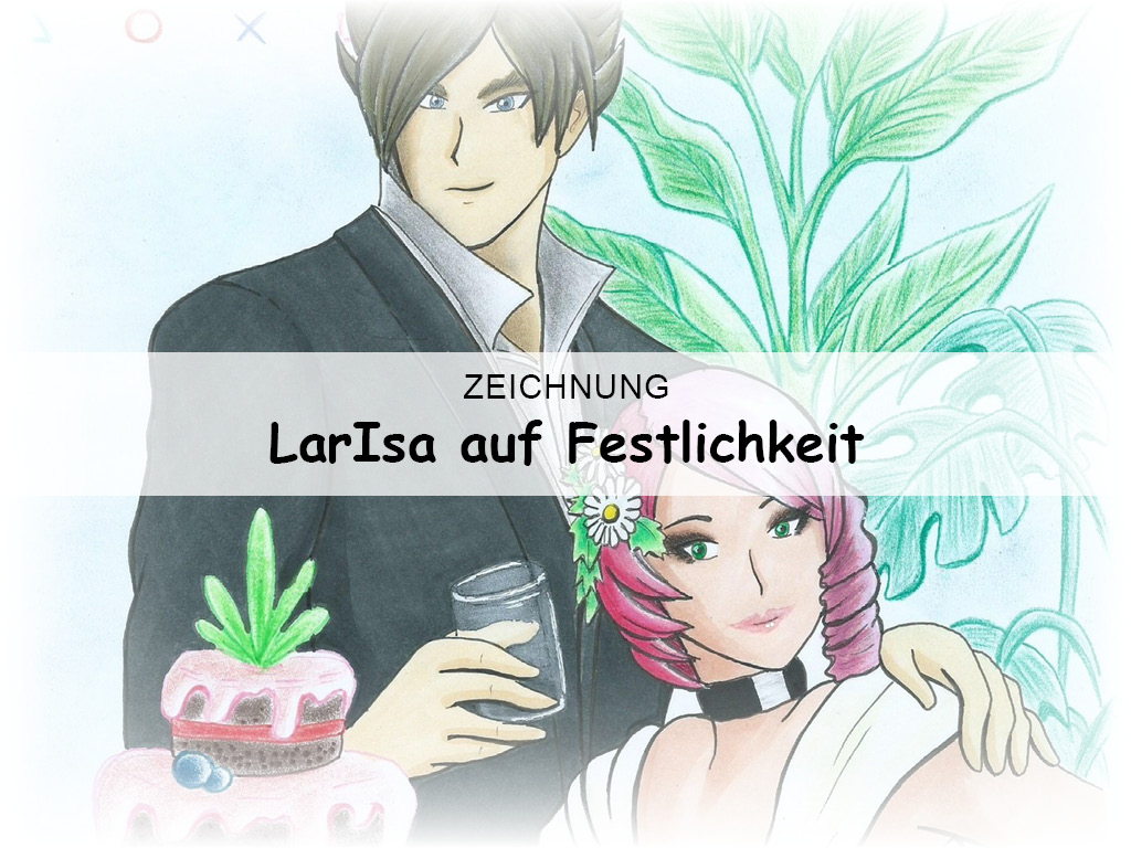 LarIsa auf Festlichkeit