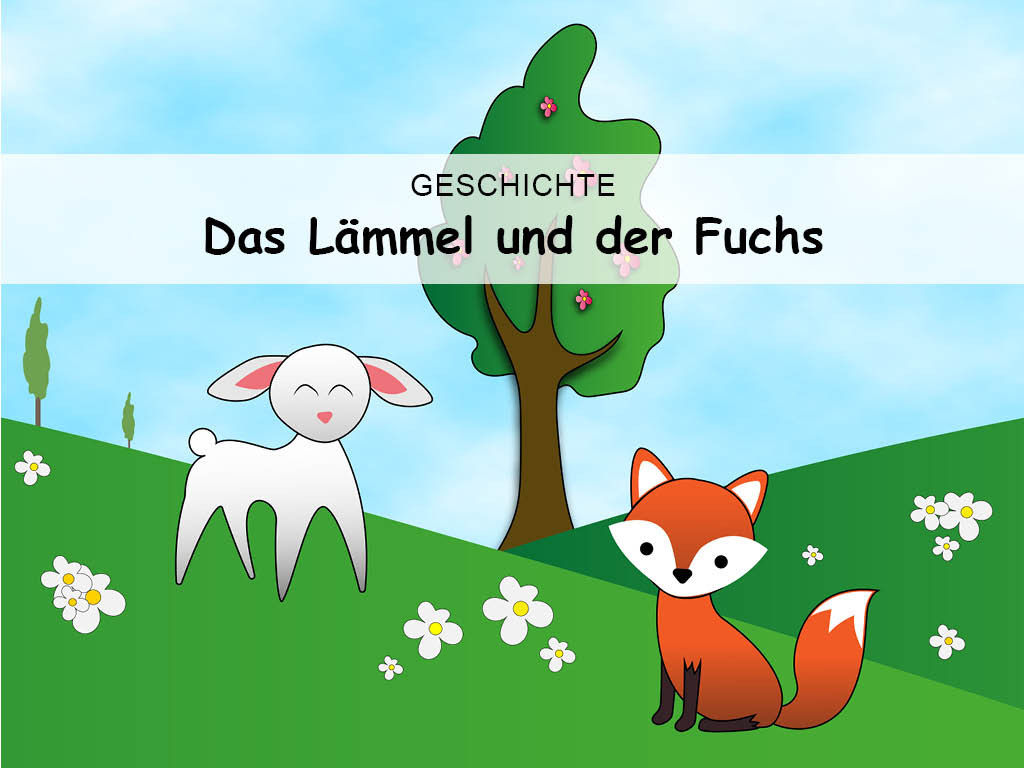 Das Lämmel und der Fuchs