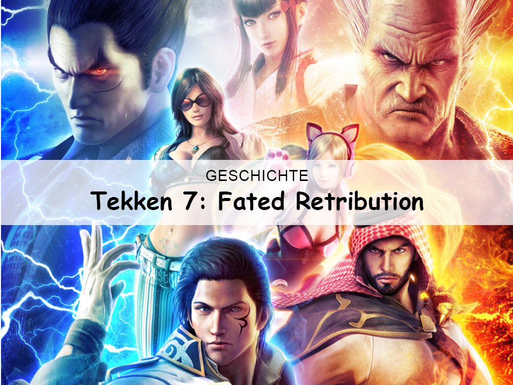 Tekken 7 - Fated Retribution