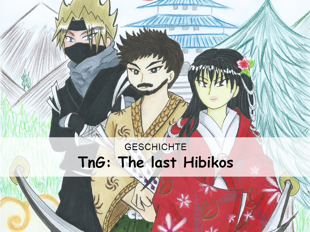 TnG: The last Hibikos
