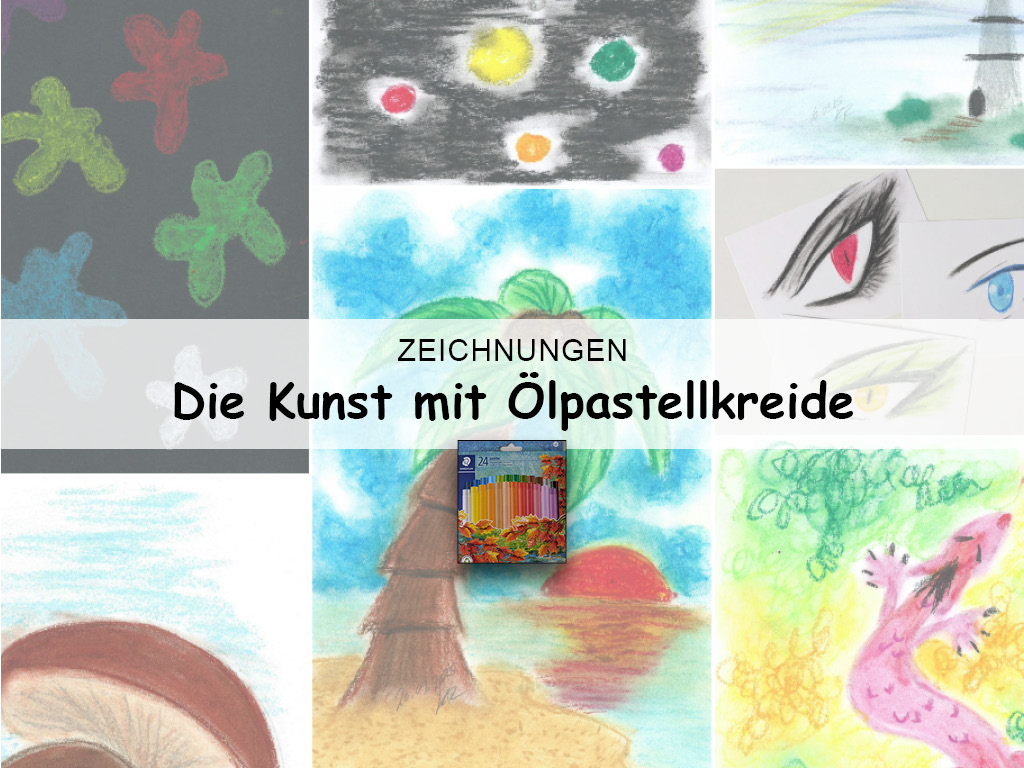 Die Kunst mit Ölpastellkreide