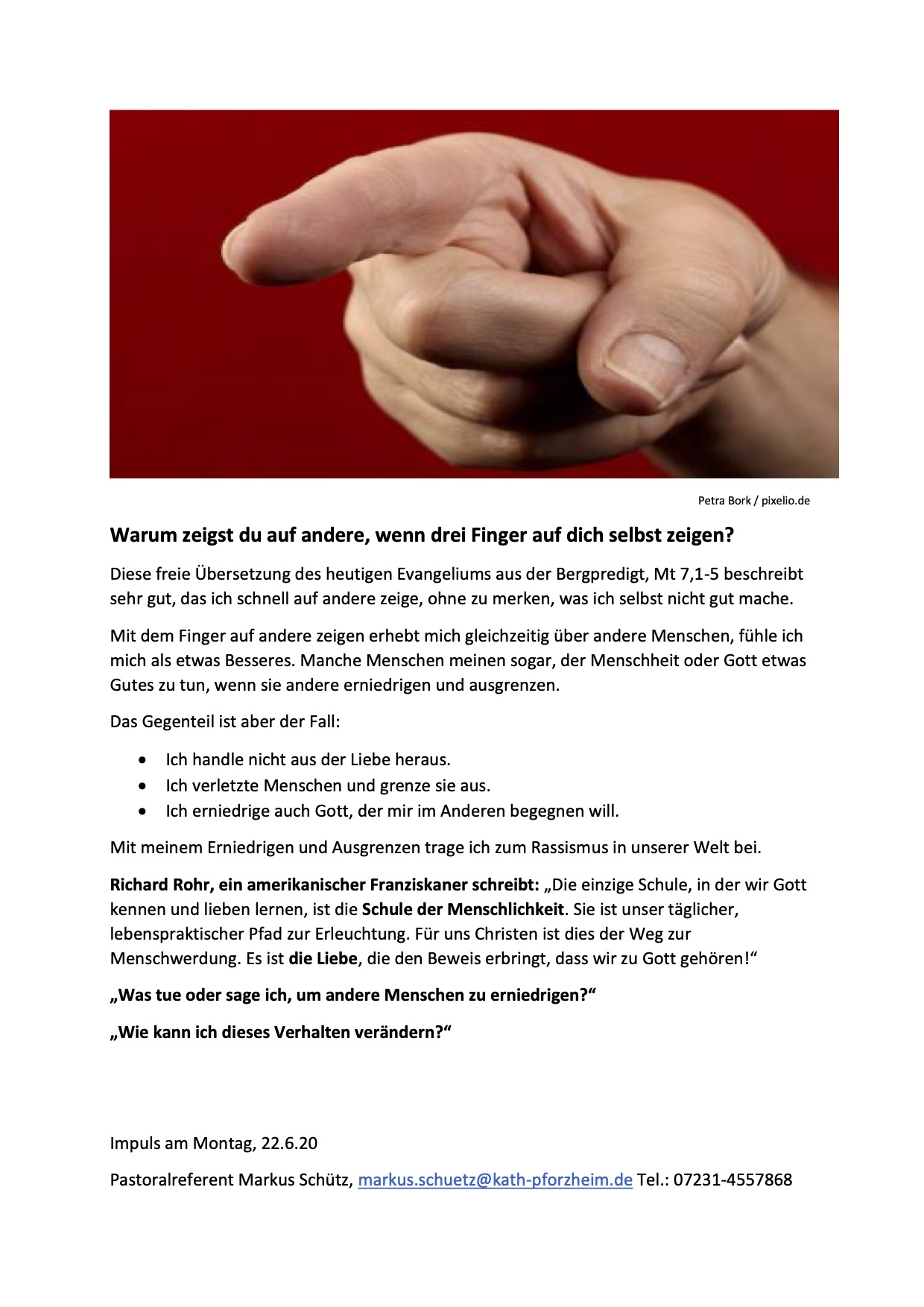 Warum Zeigst Du Auf Andere Wenn Drei Finger Auf Dich Selbst Zeigen Katholische Kirchengemeinde Pforzheim Pastoraler Raum Pforzheim West