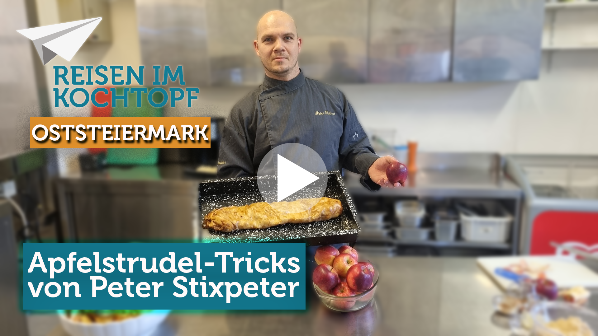 Oststeiermark: Strudel-Tricks aus dem Apfelland