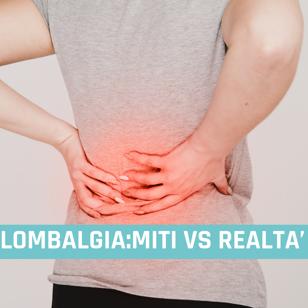 LOMBALGIA: MITI VS REALTA'