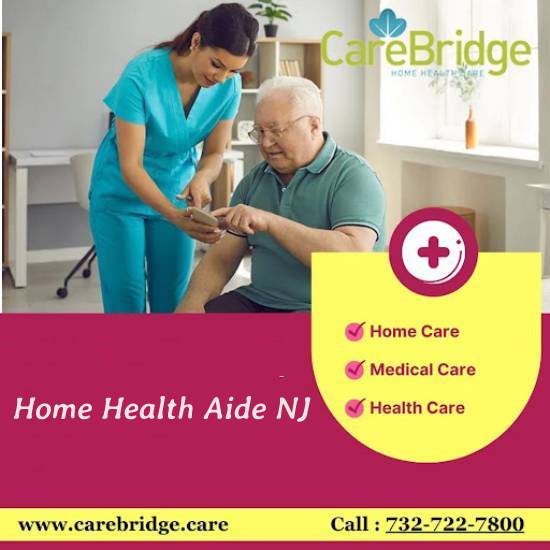 Empowering Care and Comfort The Role of Home Health Aide in New Jersey
