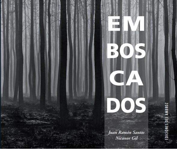 Emboscados (Juan R. Santos / Nicanor Gil)