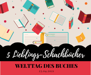 5 Lieblings-Schachbücher