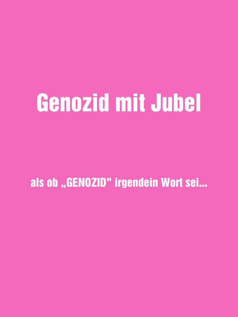 Genozid mit Jubel