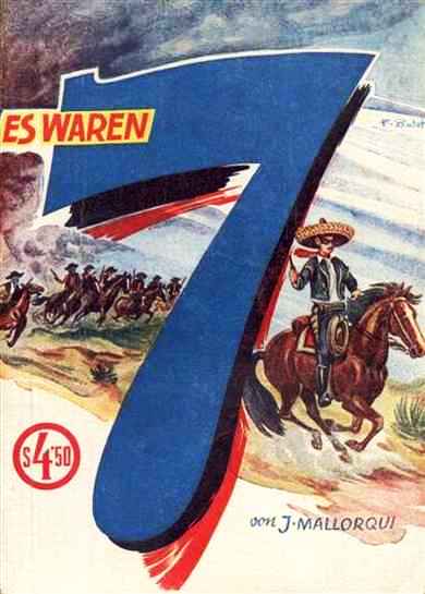 Es waren 7 (El Coyote)