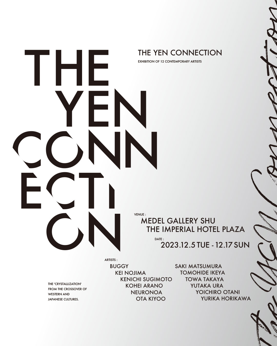 THE YEN CONNECTION  Group Exhibition｜東京千代田区