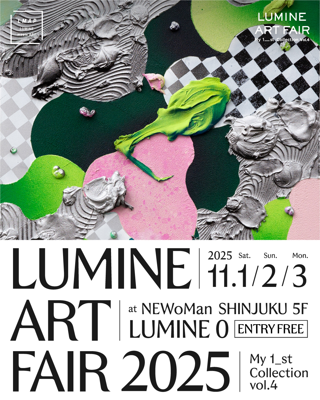 「LUMINE ART FAIR －My 1_st Collection Vol.4－」|ニュウマン新宿・東京