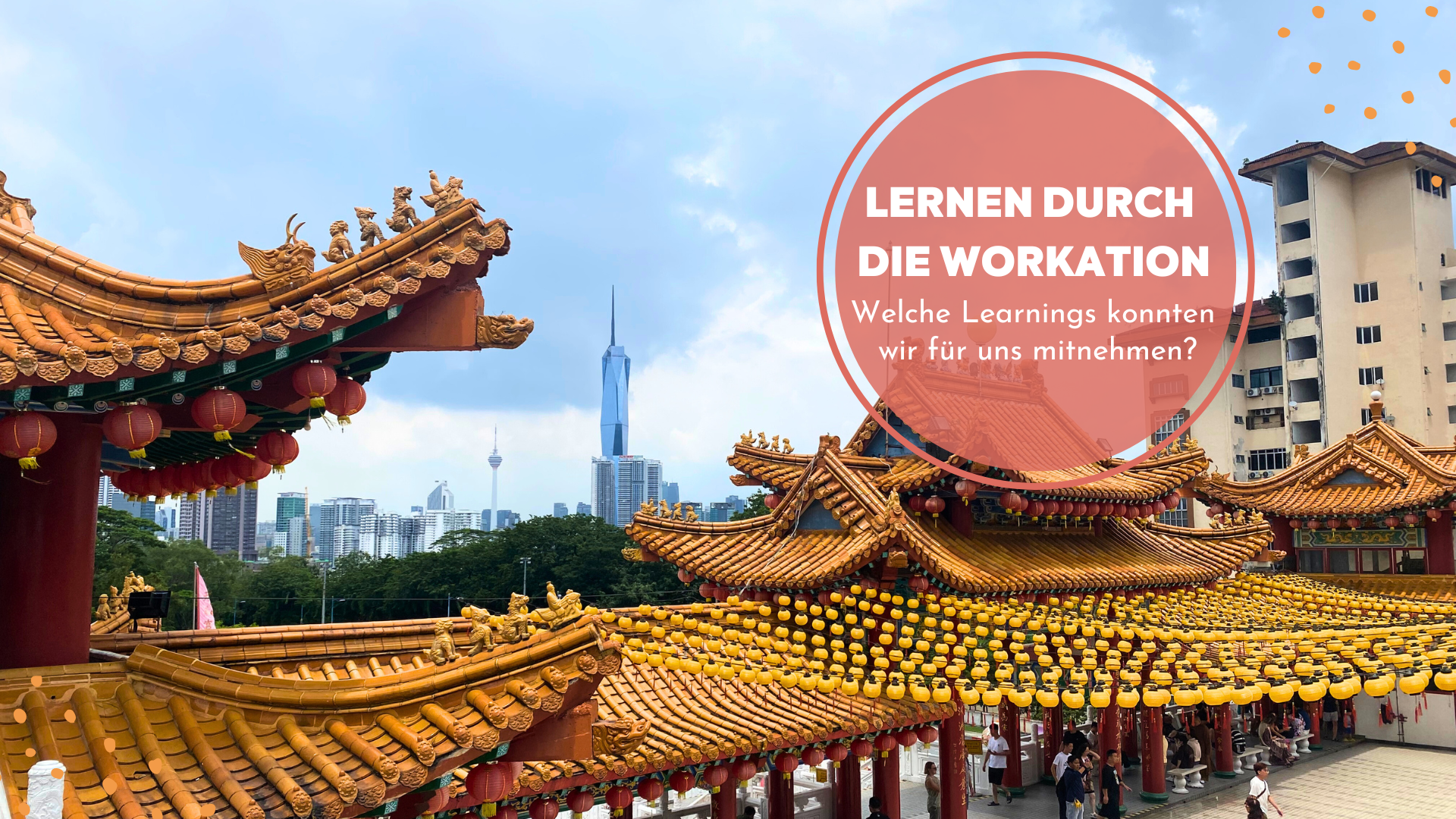 5 Dinge, die wir während unserer Workation gelernt haben