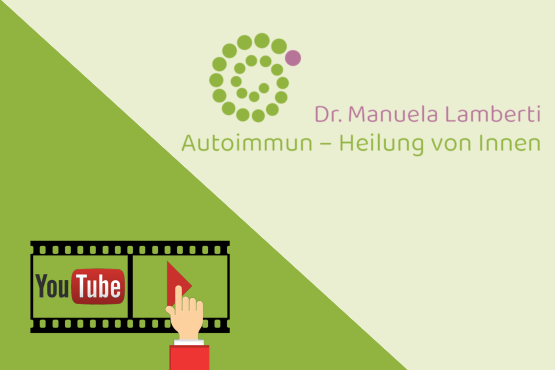 YouTube-Kanal von Dr. Manuela Lamberti - Autoimmun - Heilung von Innen, Videos, Webinar, Workshop, Meditation, Ernaehrung, Gesundheit, Trauma, Karma, Entgiftung, Erdung, Abgrenzung, Epigenetik, Allergien, EBV, Verbindung, Selbstheilungskraefte, Seele