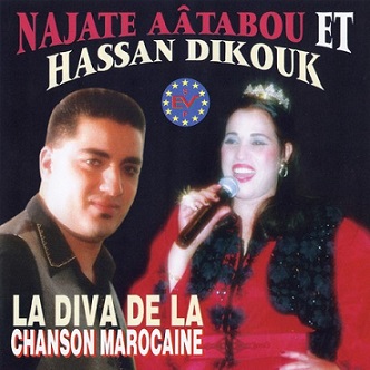 Najate Aâtabou La Diva De La Chanson Marocaine Et Hassan Dikouk