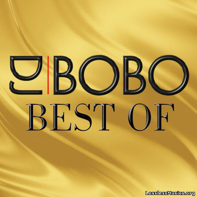 DJ Bobo - Best Of 20 Greatest Hits
