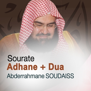 abderrahmane-soudaiss-adhane-et-dua