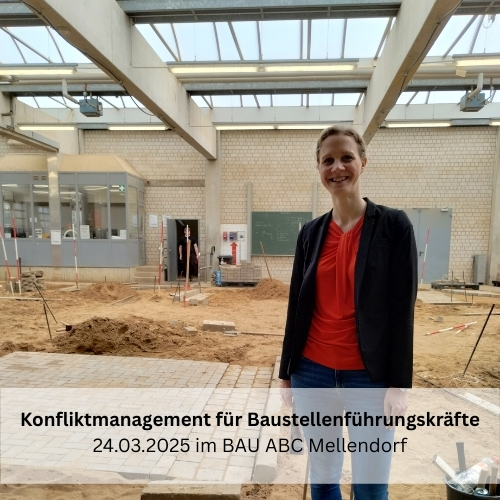 Seminar: Konfliktmanagement für Baustellenführungskräfte