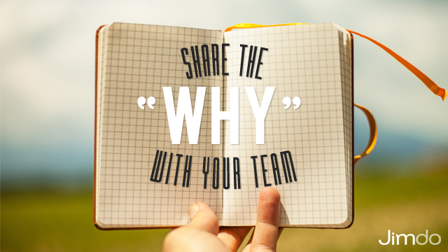 Share the Why with Your Team