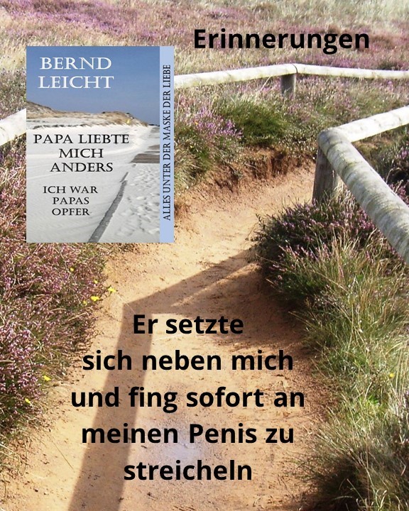 Papa liebte mich anders